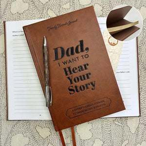 Dad, I Want to Hear Your Story Heirloom Edition